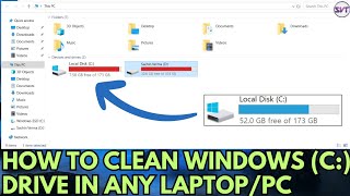 How to Clean Windows (C:) Drive In PC/Laptop | Fast Your Laptop/PC by Cleaning (C:) Drive In Windows