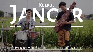 Kulkul - Janger (Cover by Alif Fakod ft. lagilagiPerkusi)