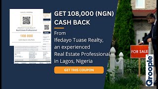 Homebuyers get 108,000 (NGN) cash back from Ifedayo Tuase Realty in Lagos, Nigeria