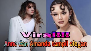 Heboh! Anne merasa tersaingi oleh penampilan Amanda