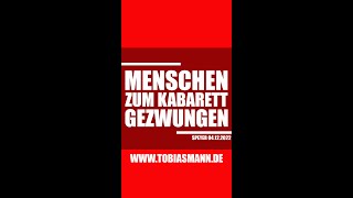 Tobias Mann: MENSCHEN ZUM KABARETT GEZWUNGEN