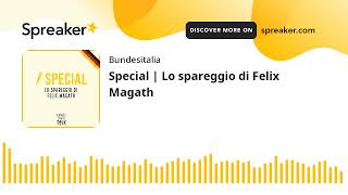 Special | Lo spareggio di Felix Magath