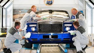 Rolls Royce Production How cars for billionaires are made!