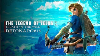 Zelda Breath of the Wild Zerar facil parte 18