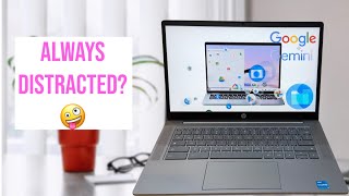 Regain Focus with Google Chromebook Plus, 'Where Was I'" Feature