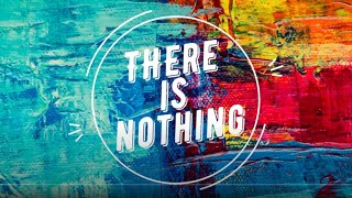 THERE IS NOTHING - Laura Story | Praise & Worship Song lyric video