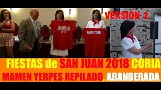 Sanjuanes Coria 2018. Mamen Yerpes Repilado, Abanderada de las Fiestas (v. 2)