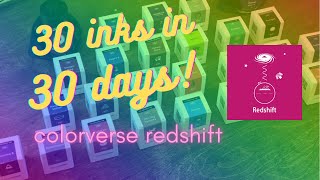 Colorverse Redshift | Day 6! | 30 Inks in 30 Days