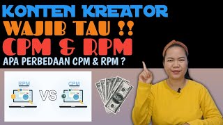 KONTEN KREATOR WAJIB TAU APA ITU CPM & RPM | DAN APA PERBEDAAN CPM & RPM ?