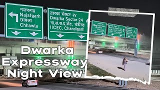 Dwarka Expressway Opening Soon (Night View)