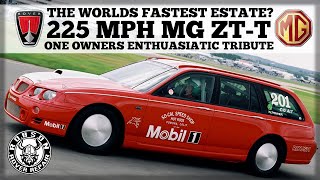 THE WORLDS FASTEST ESTATE? 225MPH MG ZT-T?ONE OWNERS ENTHUASIATIC TRIBUTE