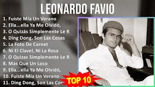 L e o n a r d o F a v i o MIX Grandes Exitos, Best Songs ~ 1960s Music ~ Top Latin, Tropical Music