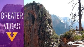 Greater Vegas Ep. 7: Angel's Landing