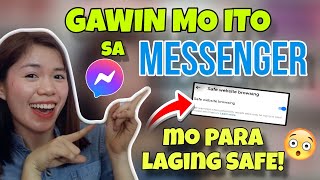 GAWIN MO ITO PARA LAGING SAFE ANG MESSENGER MO! || TURN ON SAFE WEBSITE BROWSING ON MESSENGER 2023