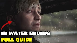 Silent Hill 2 Remake - IN WATER Ending Guide (Only Way Out Trophy)