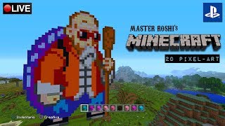 MASTER ROSHI's [MINECRAFT] [2D Pixel-Art] ★ [PS4] ★ [KDJ] ★