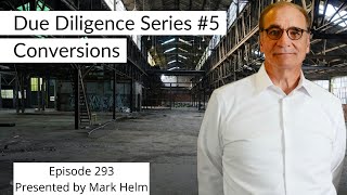 Due Diligence Series – 5. Conversions - 293