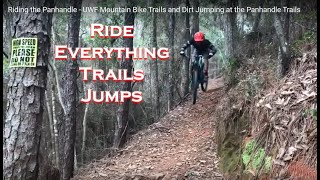 Riding the Panhandle - UWF Mountain Bike Trails and Dirt Jumping at the Panhandle Trails