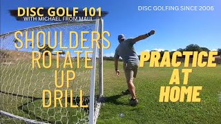 SHOULDER ROTATON DRILL //DISC GOLF 101