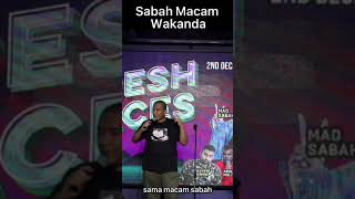 STAND UP COMEDY BY MAD SABAH