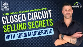 Closed Circuit Selling Secrets Exposed!!!