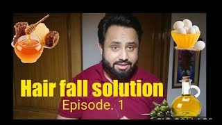 Hair fall Home Remedy Episode. 1