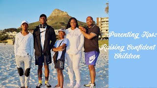 PARENTING TIPS 2 : How to raise confident children | 3 Assurances that children need | South African