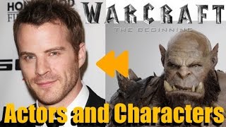 "Warcraft: The Beginning" Voice Actors and Characters