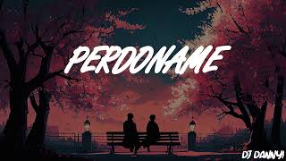 LA FACTORIA FT EDDY LOVER - Perdóname - (Remix) - DJ Danny!