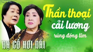 "Thần Thoại Cải Lương" LỆ THỦY - TRỌNG HỮU DẠ CỔ HƠI DÀI NHẤT💚CA CỔ HƠI DÀI 1000 CHỮ💚CA CỔ CẢI LƯƠNG