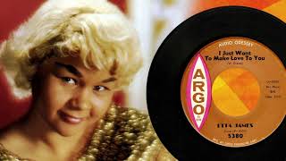 Etta James ~ I Just Want To Make Love To You (1961)