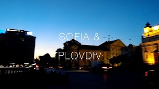 Sofia & Plovdiv