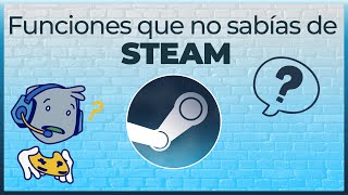 Funciones que no sabías de Steam