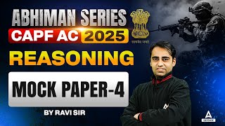 CAPF AC 2025 | Reasoning Mock Paper 4 For CAPF AC By Ravi Sir