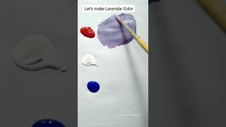 Lavendar Color Making #colors #trending #youtubeshorts