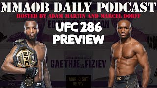 UFC 286: Edwards vs. Usman 3 Preview MMAOB Daily Podcast For March 13th