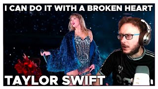 MISERABLE! Taylor Swift - I Can Do It With A Broken Heart | REACTION