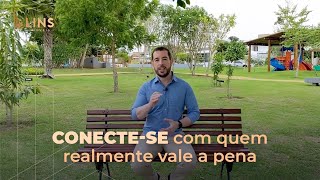 COMO SE CONECTAR COM PESSOAS QUE REALMENTE VALEM A PENA? ASSISTA O VÍDEO E VEJA COMO!