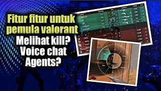 Fitur untuk pemula di valorant | Cara melihat kill di in game valorant