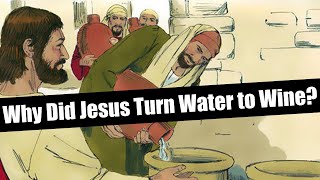 The Meaning of Grapes & Wine in the Bible | Jesus Turns Water to Wine | Bible Study