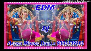 Tere Darshan Ko Ganraja EDM DJ AKASH DHILLA