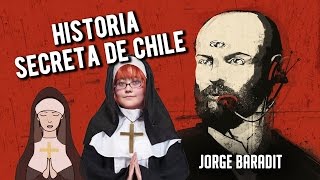 Historia secreta de Chile; Jorge Baradit [Reseña Libro Chileno]