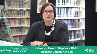 Literacy - How to Help Your Child Read for Comprehension