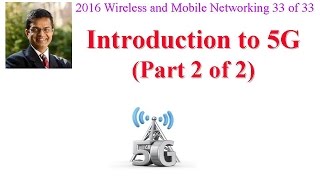 CSE574-16-17B: Introduction to 5G (Part 2 of 2)