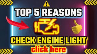 Top 5 Reasons for Check Engine Light