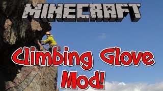 Minecraft 1.7.2 Mod - The Climbing Glove Mod! - ASSASSIN'S CREED!