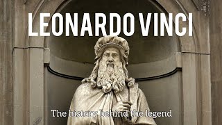 The history behind Leonardo Vinci.