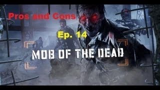 Pros and Cons of Every Zombies Map: Mob of the Dead: Ep.14 (Ft. Captain Feuree)