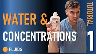 Tutorial 1 Water & Concentrations (mmol or g%)