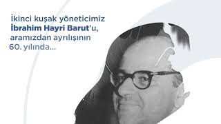 İbrahim Hayri Barut’u Anıyoruz